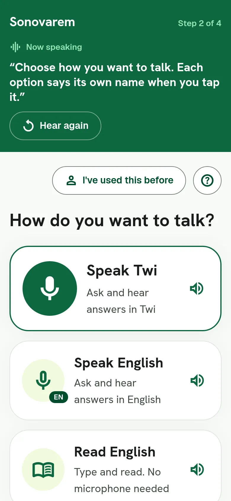Sonovarem asking how you want to talk: Speak Twi, Speak English or Read English.